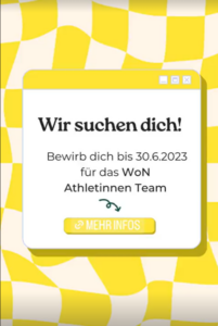 WoN ruft zur Bewerbung für das WoN-Athlinnen Team auf.